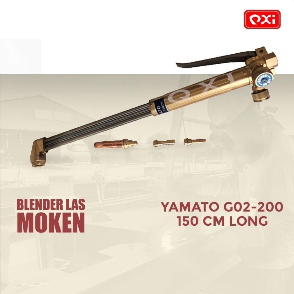 Blender Las Model Tekan YAMATO G02-200 Panjang 150Cm Cutting Torch Potong 150 cm / 1.5 Meter