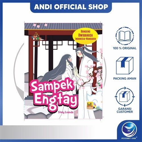 Penerbit Andi - Dongeng Dwibahasa Indonesia-Mandarin: Sampek Engtay
