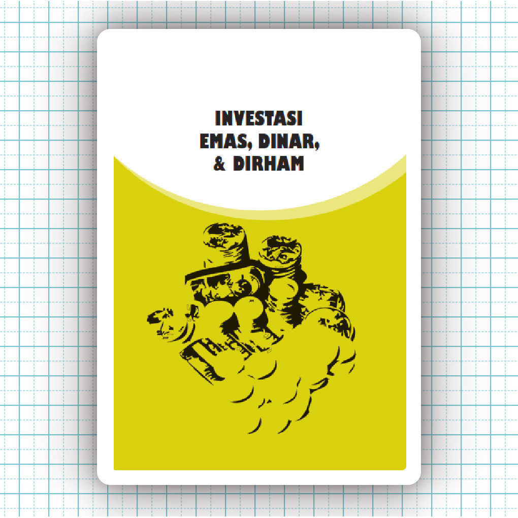 Buku Investasi Emas Dinar Dirham - Ella Syafputri