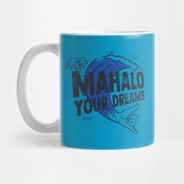 Mahalo Mug Kopi Impian Anda Mahalo Your Dreams Coffee Mug