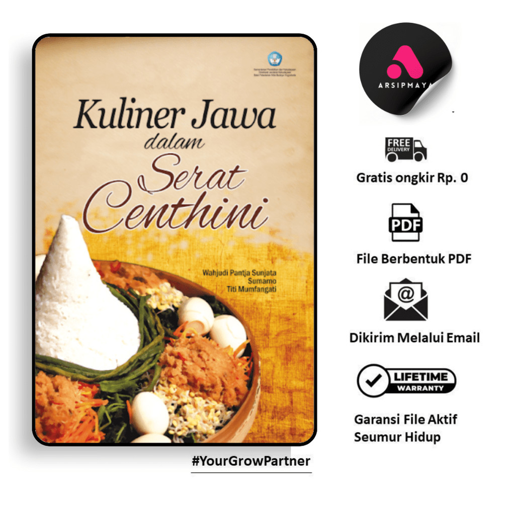 

402. KULINER JAWA DALAM SERAT CENTHINI (WAHJUDI PANT - [-]