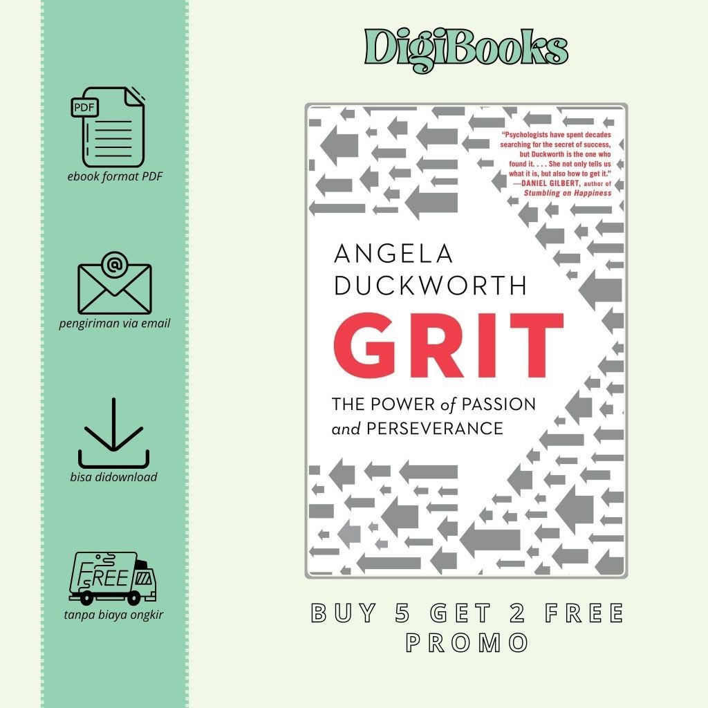 

Grit The Power of Passion and Perseverance - Angela Duckworth (Bahasa Inggris)