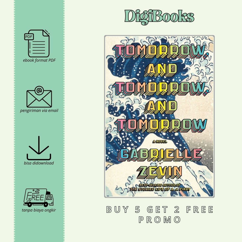

Tomorrow, and Tomorrow, and Tomorrow - Gabrielle Zevin (Bahasa Inggris)