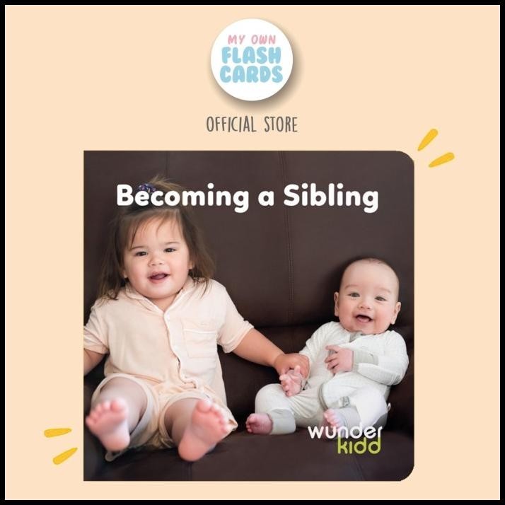 

Becoming A Sibling Wunderkidd Board Book