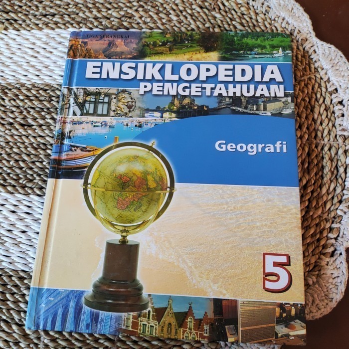 Buku ENSIKLOPEDIA PENGETAHUAN GEOGRAFI 5 - tiga serangkai Original Preloved