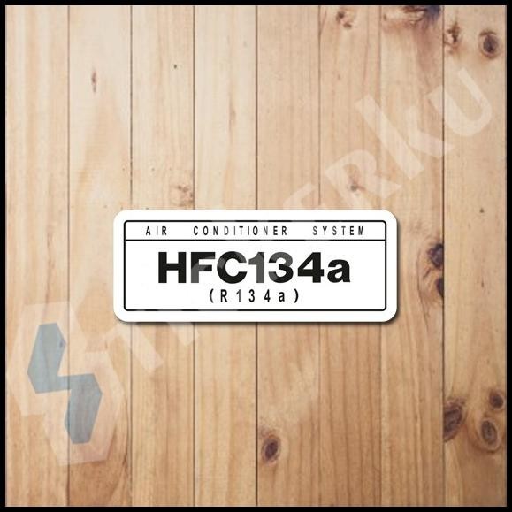 

TERMURAH STIKER HFC134A PUTIH !!!!