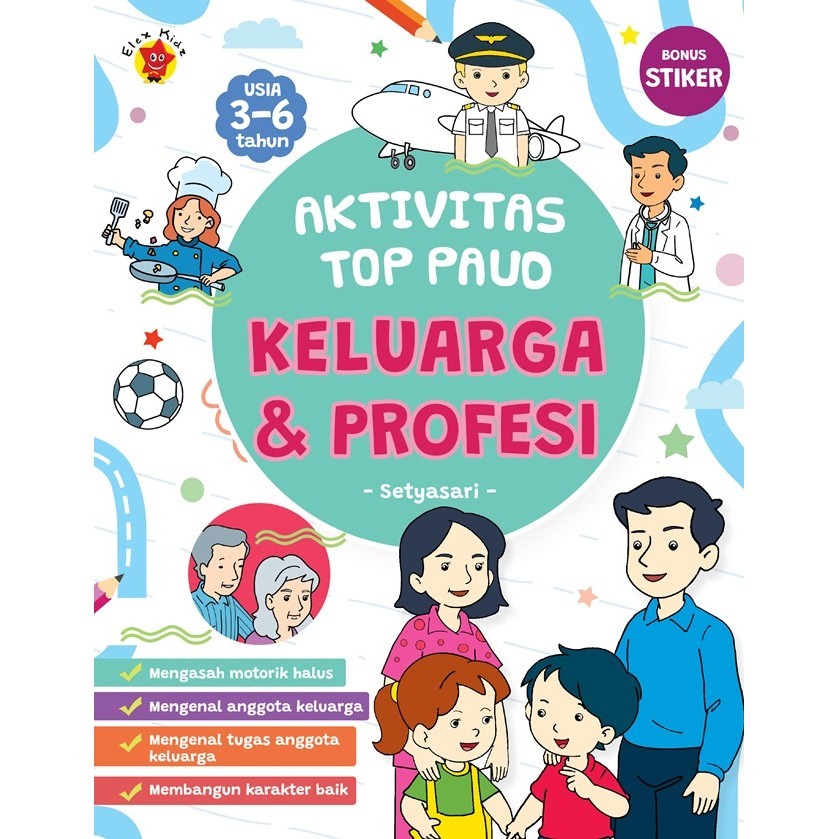 

Gramedia Lampung -AKTIVITAS TOP PAUD: KELUARGA DAN PROFESI