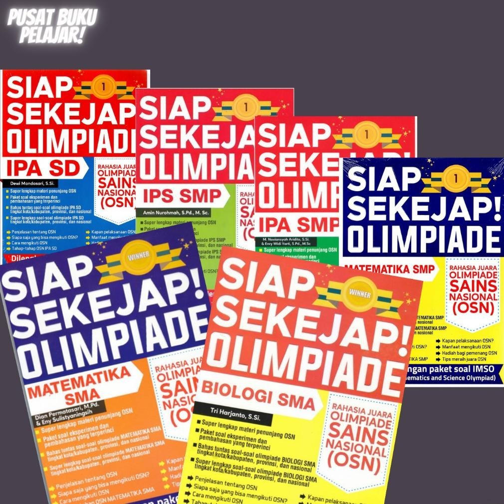 CR - BUKU SIAP SEKEJAP OLIMPIADE OSN IPA SD, IPA SMP, IPS SMP, MAT SMP, KIMIA SMA | ORIGINAL TERLARI
