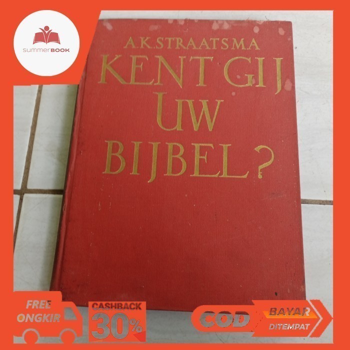 KENT GIJ UW BIJBEL-AK STRAATSMA-VOLUME III - i1