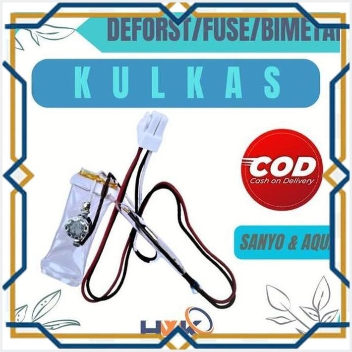 [IKK] FUSE KULKAS / DEFROST KULKAS / BIMETAL KULKAS SANYO DAN AQUA / PIUS PUSE BIMETAL KULKAS AQUA D