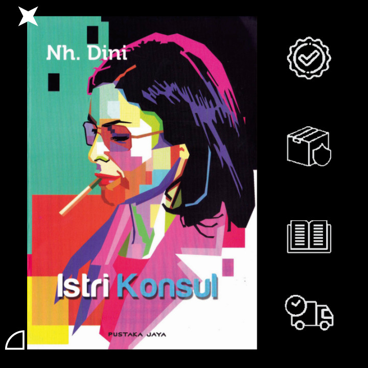 NH Dini - Istri Konsul Kumpulan Cerpen