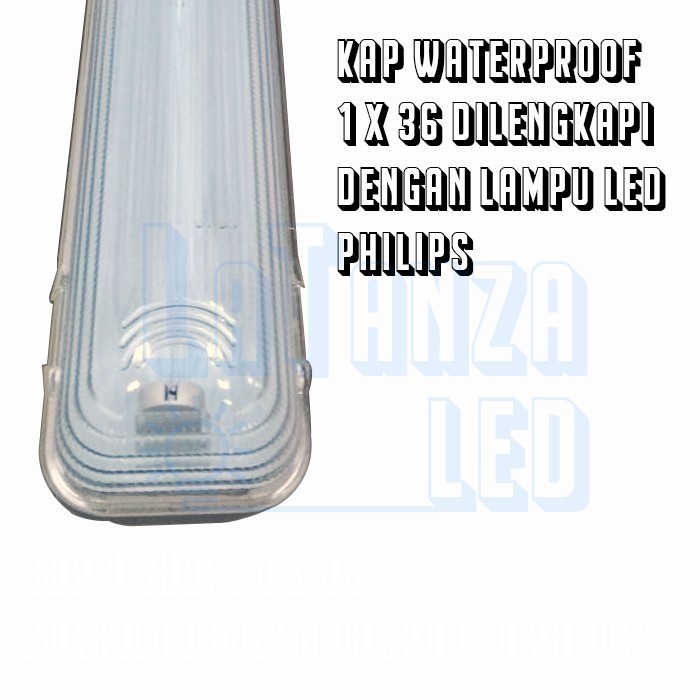 Sukaca - Kap Lampu Waterproof 1X36 Lampu Led Philips Tl 1 X 36 Led 120Cm