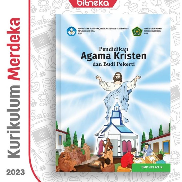 

Buku Pendidikan Agama Kristen SMP Kelas 9 Kurikulum Merdeka Kurmer