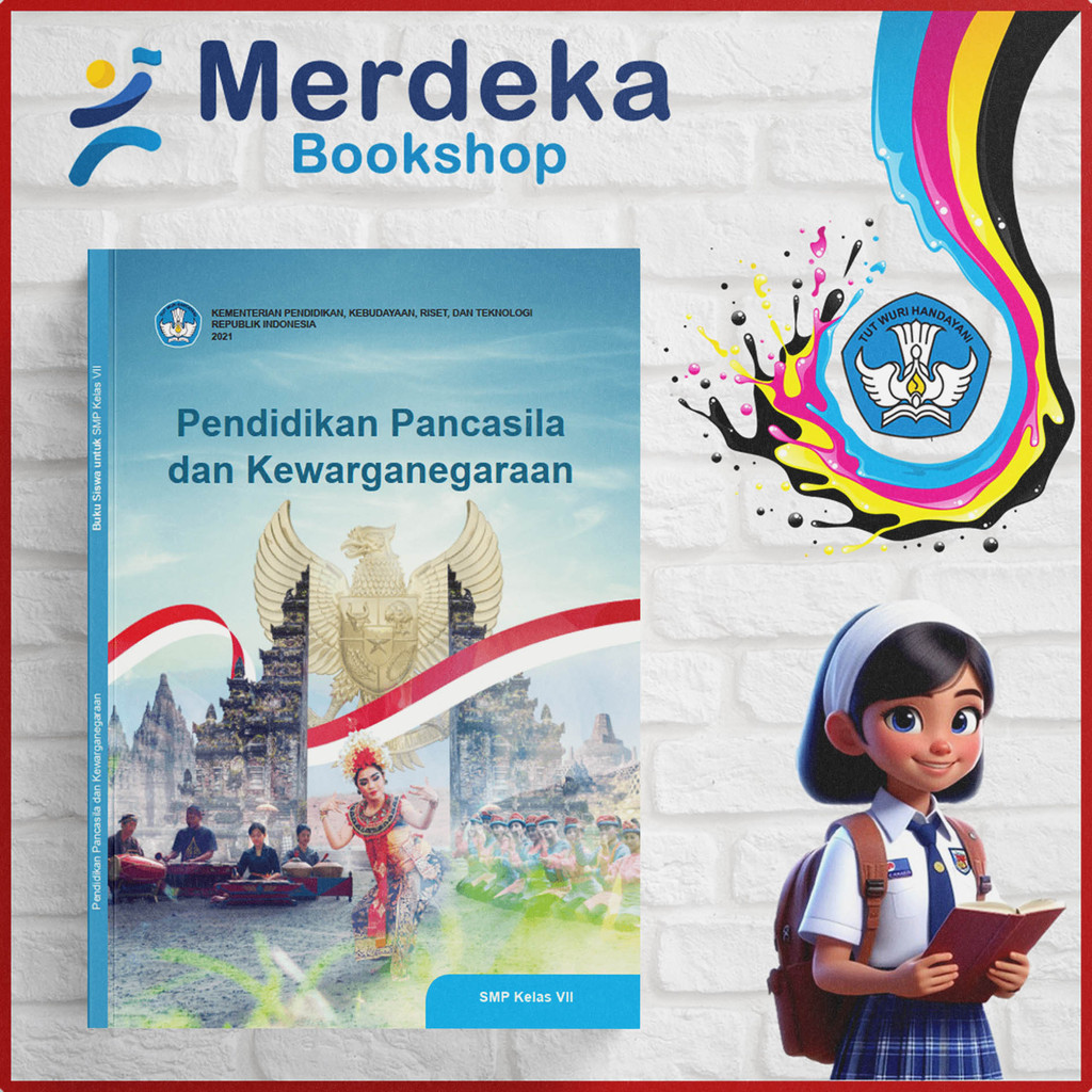 Buku PPKn SMP/MTs Kelas 7 K. Merdeka - KEMENDIKBUD