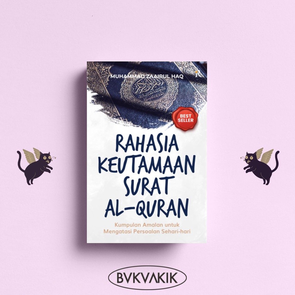 Rahasia Keutamaan Surat Alquran - Muhammad Zaairul Haq