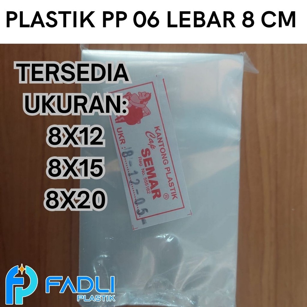 Kantong Plastik PP 06 ukuran 8x12 8x15 8x20