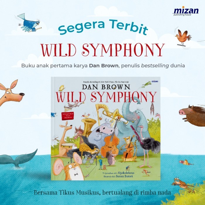 

Bana Buku Anak Wild Symphony - Dan Brown