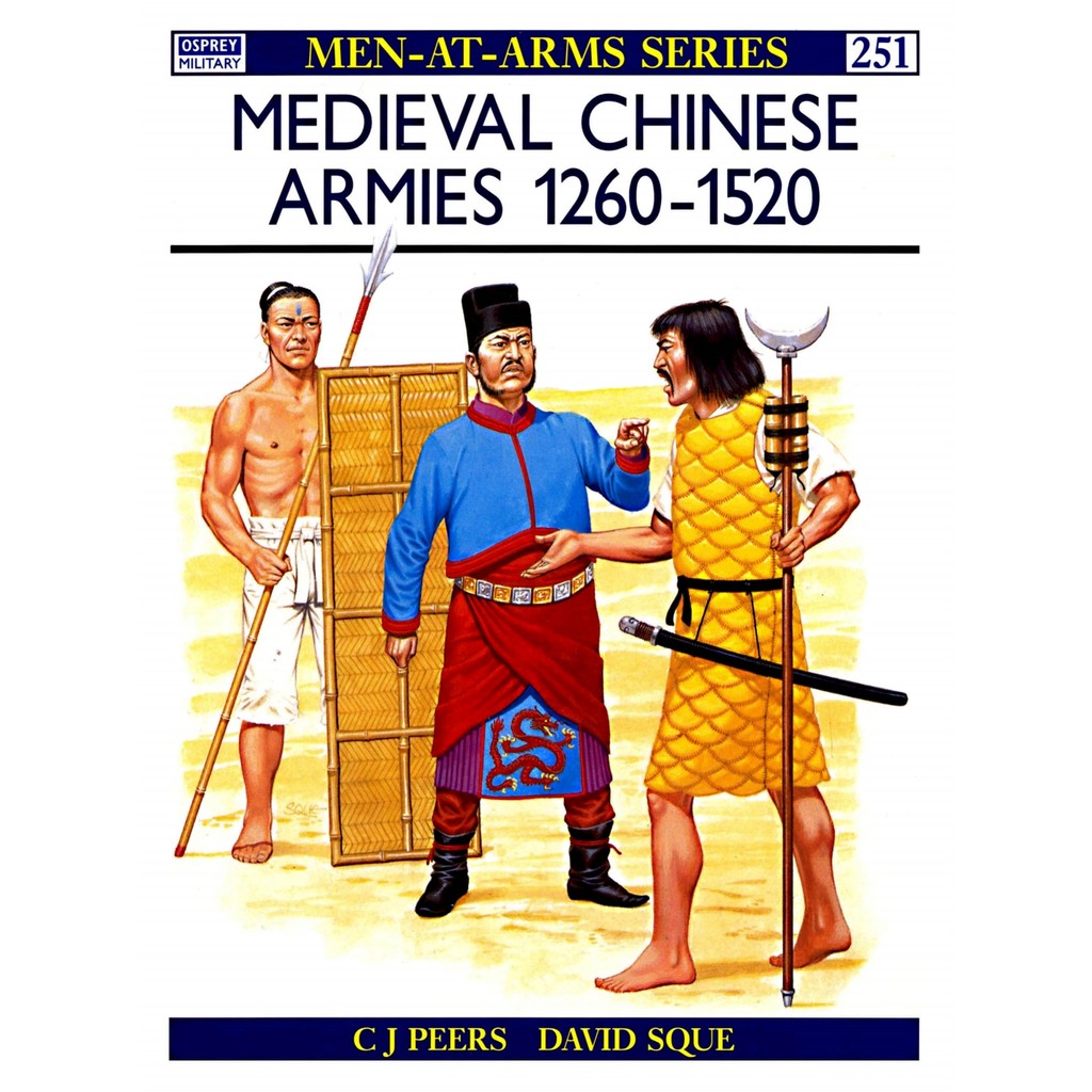 

Osprey - Men-at-Arms 251 - Medieval Chinese Armies 1260-1520 (Sejarah / D)