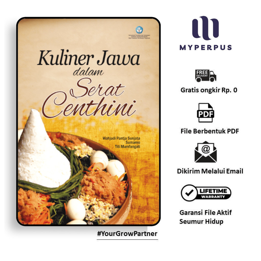 

402. KULINER JAWA DALAM SERAT CENTHINI (WAHJUDI PANT - [-]