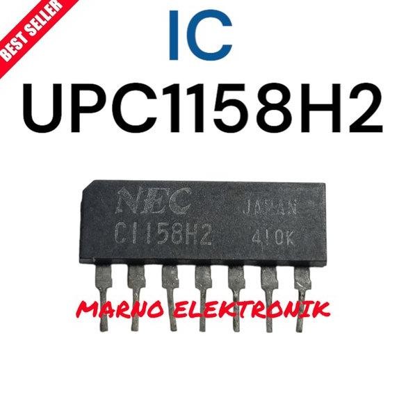IC UPC1158H2 UPC 1158H2 UPC1158 UPC 1158 C1158H2 C 1158H2 C1158 ASLI ORI ORIGINAL