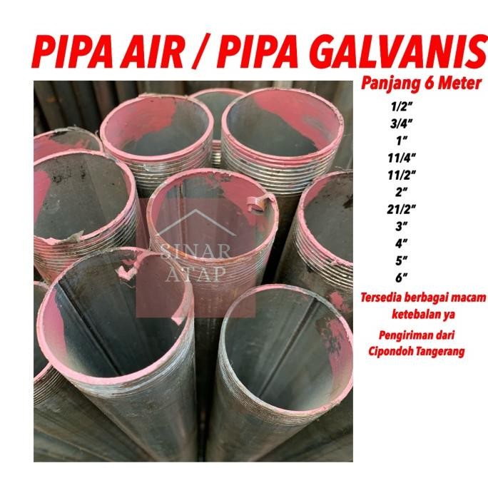 Besi Pipa Air 3 Inc /Galvanis 3" Tebal 2Mm Panjang 6 M | Material