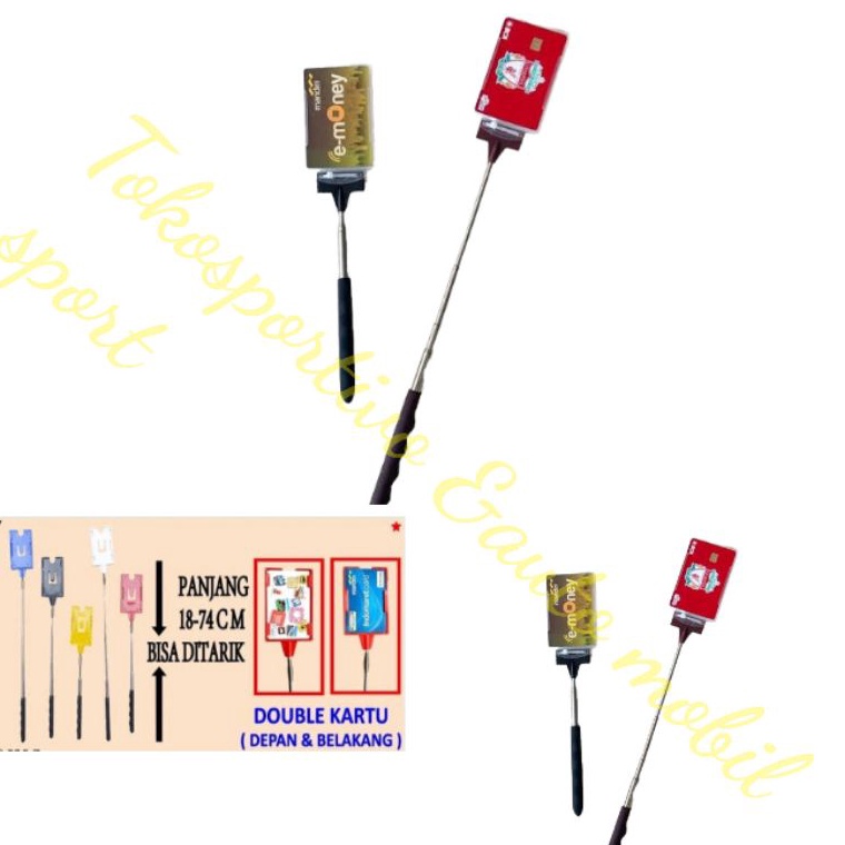Dijual Murah** Tongkat kartu E-toll card tongtol kartu card toll tol fleksibel bisa tarik panjang pe