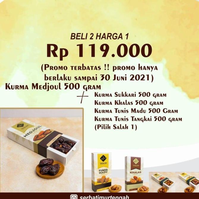 

KURMA MEDJOL 500GRAM + KURMA SUKARI 500GRAM SILAHKAN DIORDER FAUZIPUTRA6