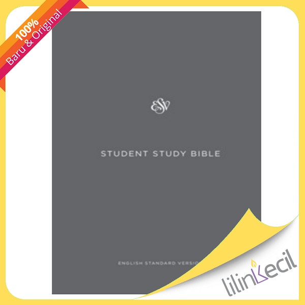 BUKU ESV STUDENT STUDY BIBLE, HARDCOVER, GRAY