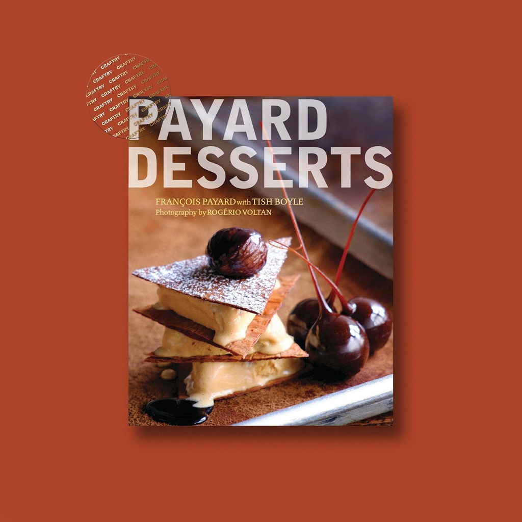 

Payard Desserts - Francois Payard