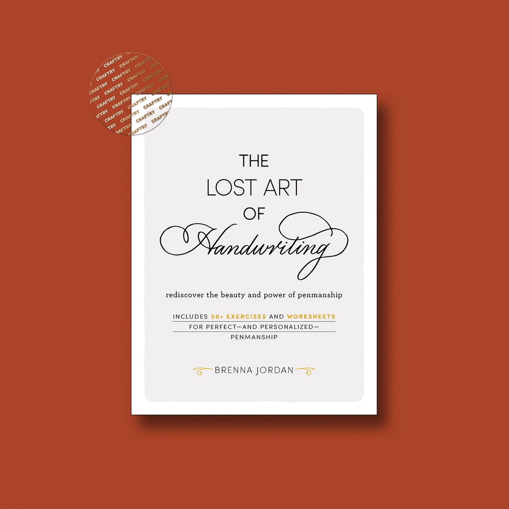 

The Lost Art of Handwriting - Brenna Jordan