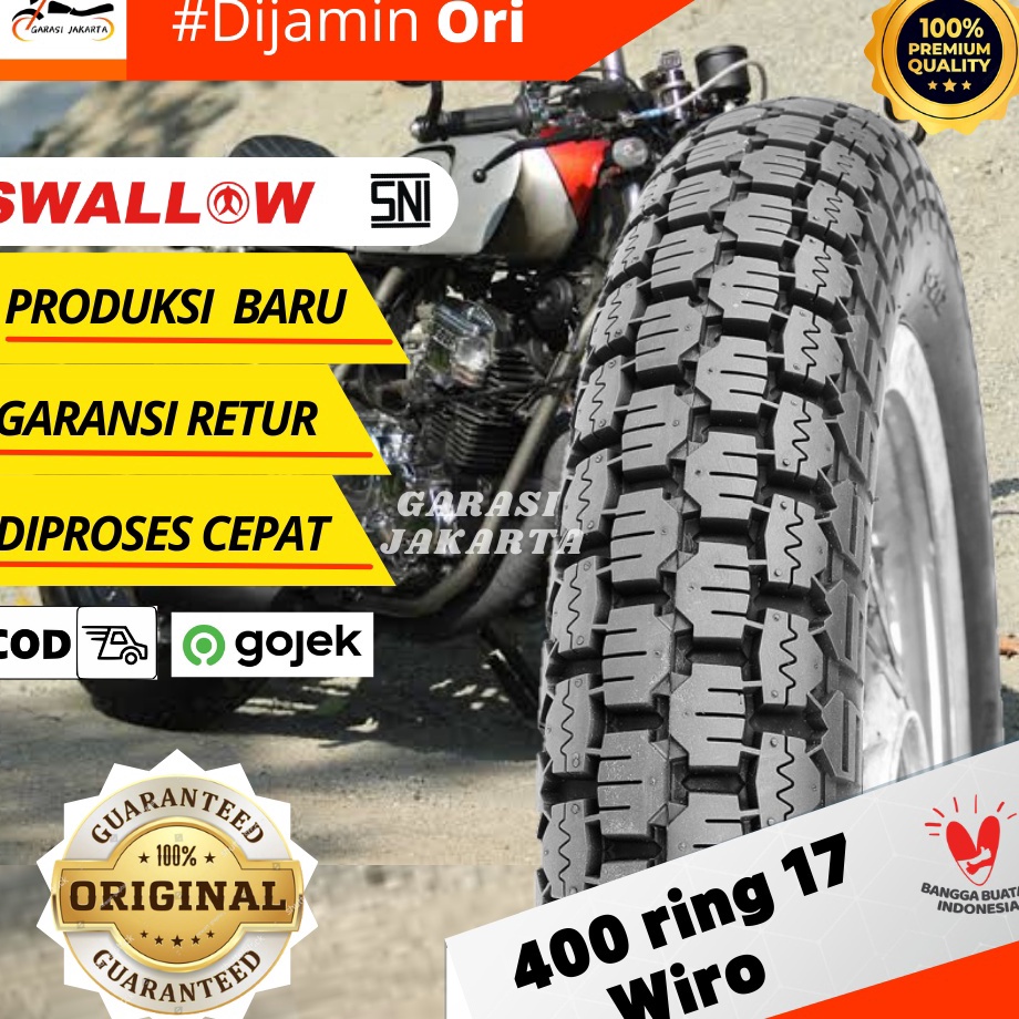 ➚ Ban luar motor ring 17 400 swallow japstyle wiro ring 17 400 ✿ Bayar Di Tempat