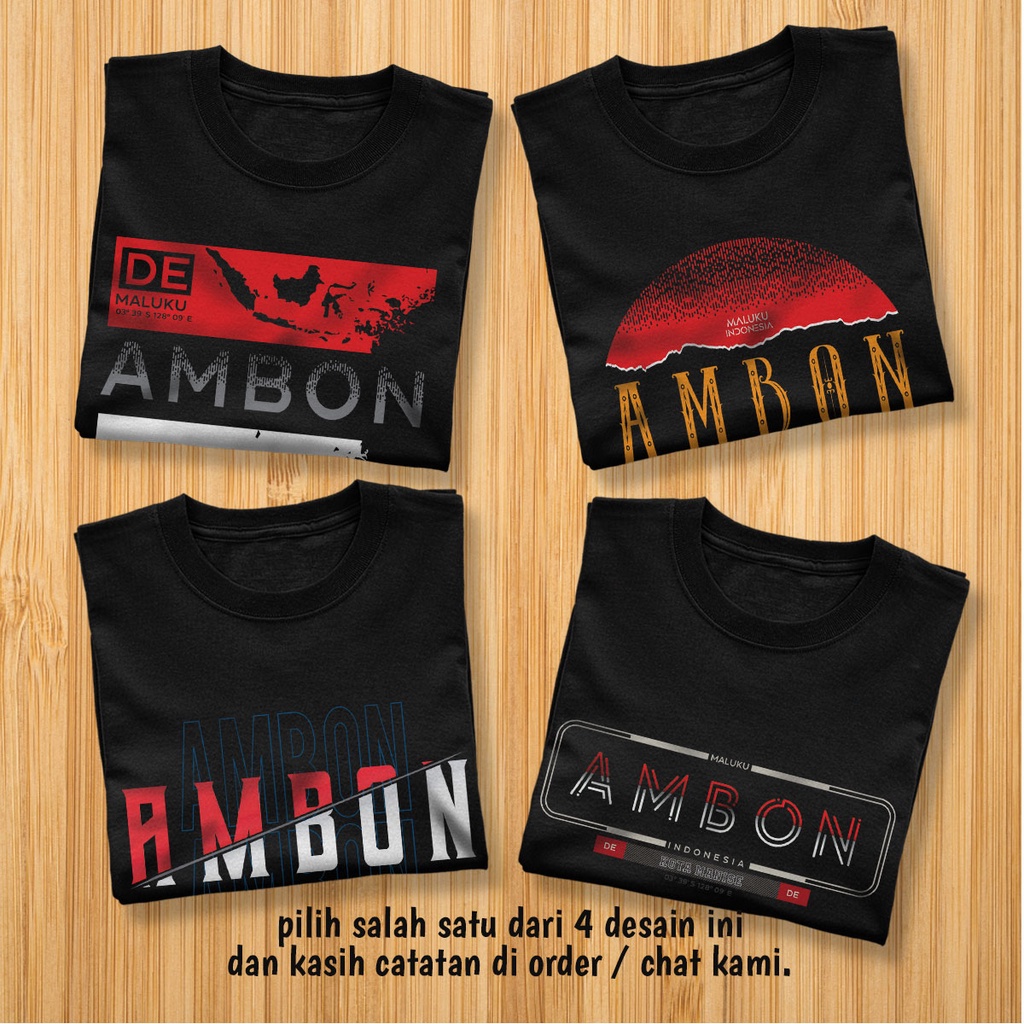 Kaos Distro AMBON Premium - 4 DESAIN AMBON BEBAS PILIH - XAMB2
