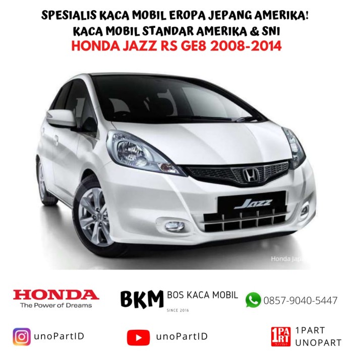 Para- Kaca Depan 3 Lapis Mobil Honda Jazz S & Rs Ge8 2008-2013 Mulia Glass