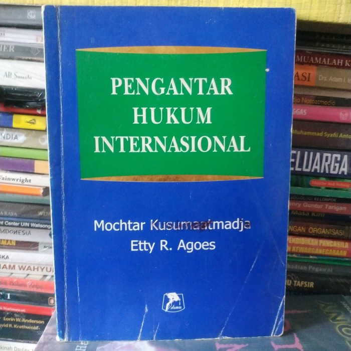 

Buku Pengantar Hukum Internasional - Mochtar Kusumaatmadja