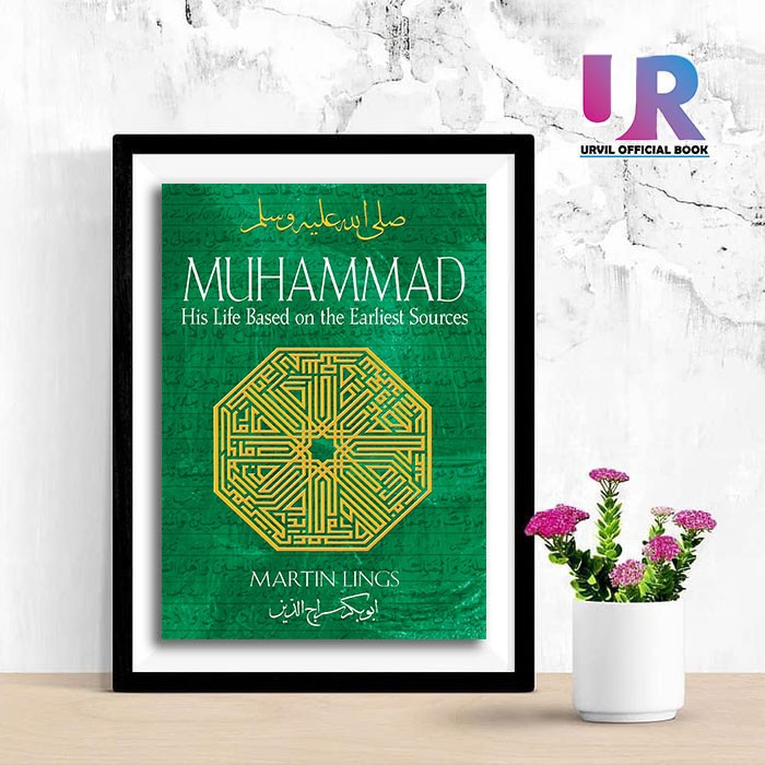 

Most Gifted_versi Eng/Indo_*Muhammad: His Life Based on the Earliest Sources By Martin Lings-aj