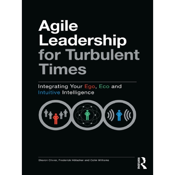 

Agile Leadership for Turbulent Times
