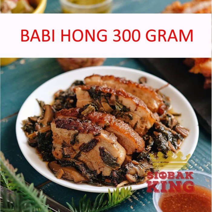 

Babi Hong Siobak King 300 Gram Bestseller Daging