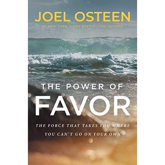 

Readers Collection-Pl_The Power of Favor : The Force That Will Take by Joel Osteen