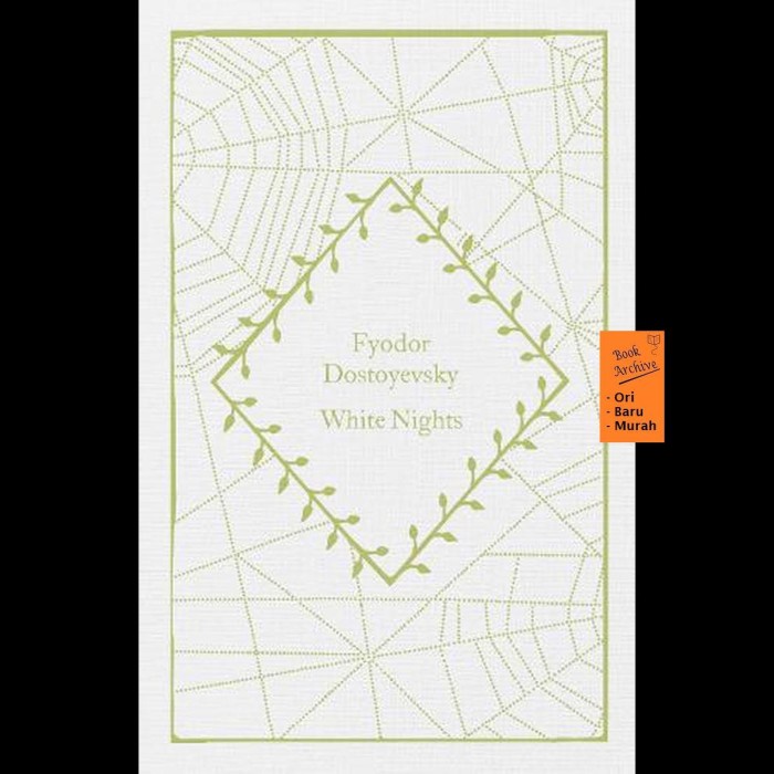 White Nights Fyodor Dostoyevsky (Hardcover) Berkualitas