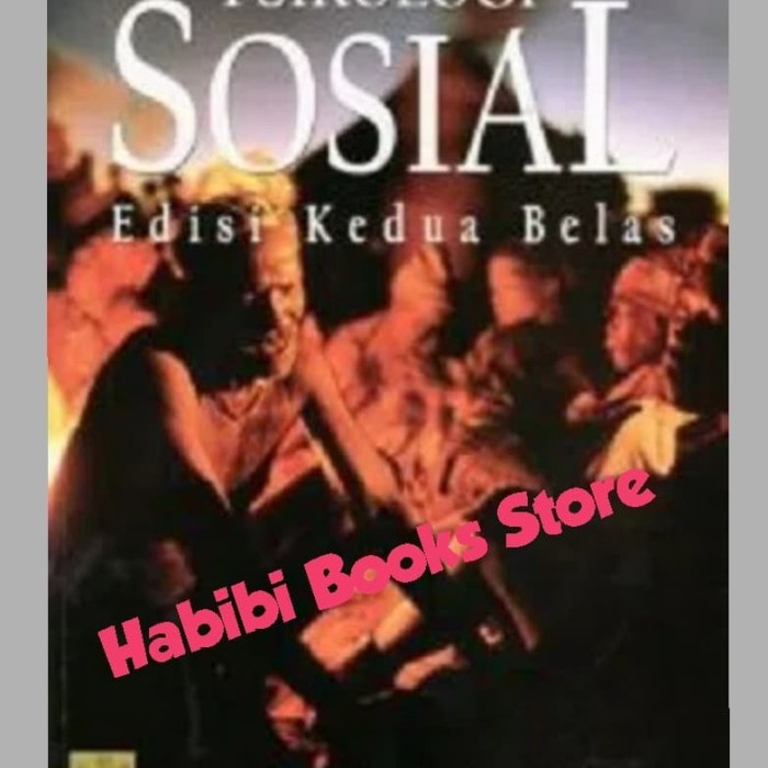 PROMO PSIKOLOGI SOSIAL EDISI KEDUA BELAS SHELLEY E TAYLOR / KENCANA TERBARU