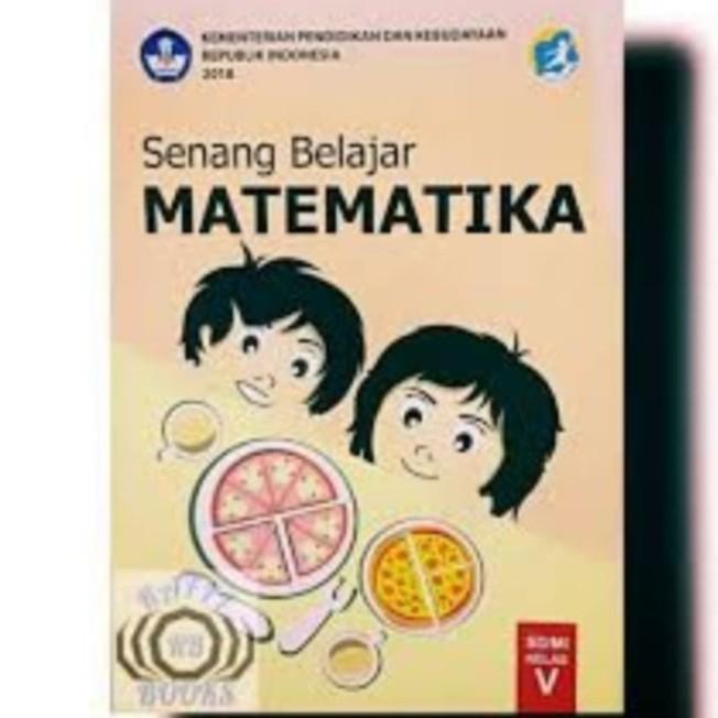 

Buku Matematika Dikbud Kelas 5 SD/MI Kurikulum 2013 Revisi 2017 Best Seller