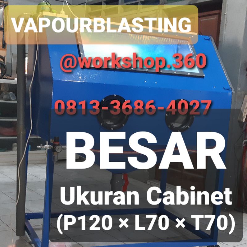 Promo 1 Hari VAPOURBLASTING CABINET , MESIN VAPOURBLASTING , MESIN VAPOUR BLASTING CABINET