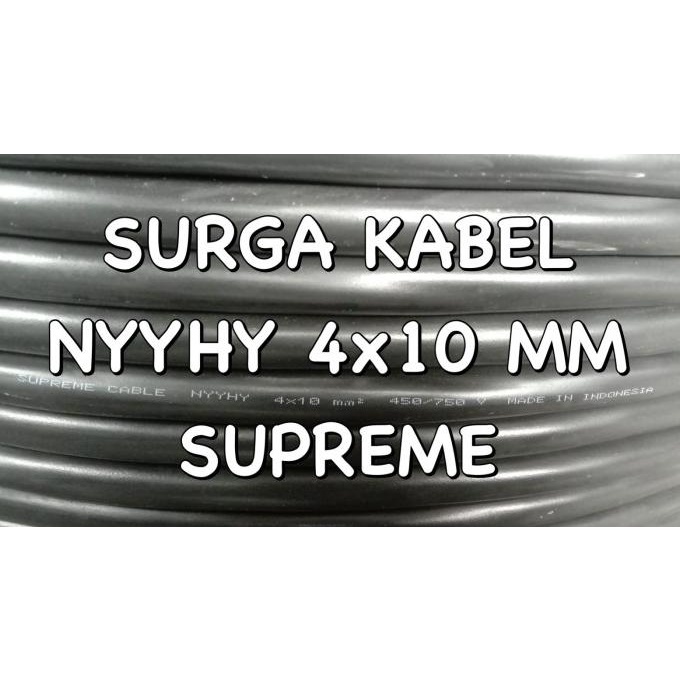 TERBARU Nyyhy 4X10 Mm Supreme Nyyhy 4 X 10 Kabel Serabut 4 X 10 Mm Supreme