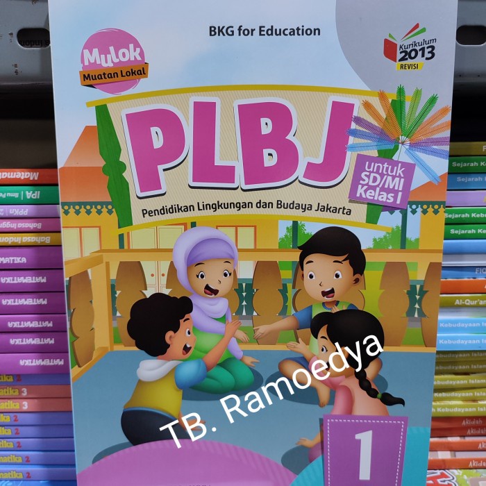 

NEW Buku Plbj kelas 1 Kurikulum 2013