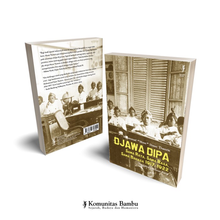 

NEW Djawa Dipa: Sama Rata, Sama Rasa, Sama Bahasa 19171922