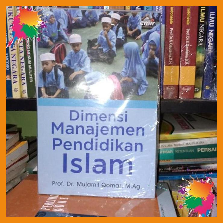 

dimensi manajemen pendidikan islam [fany]