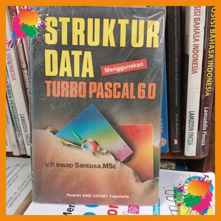 

struktur data dengan menggunakan turbo pascal 6.0 [fany]