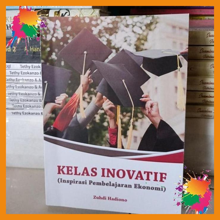 

original buku kelas inovatif ( inspirasi pembelajaran ekonomi) [fany]