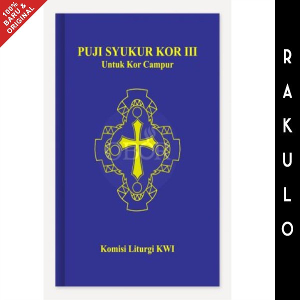 

BUKU PUJI SYUKUR KOR 3 - KOMISI LITURGI KWI