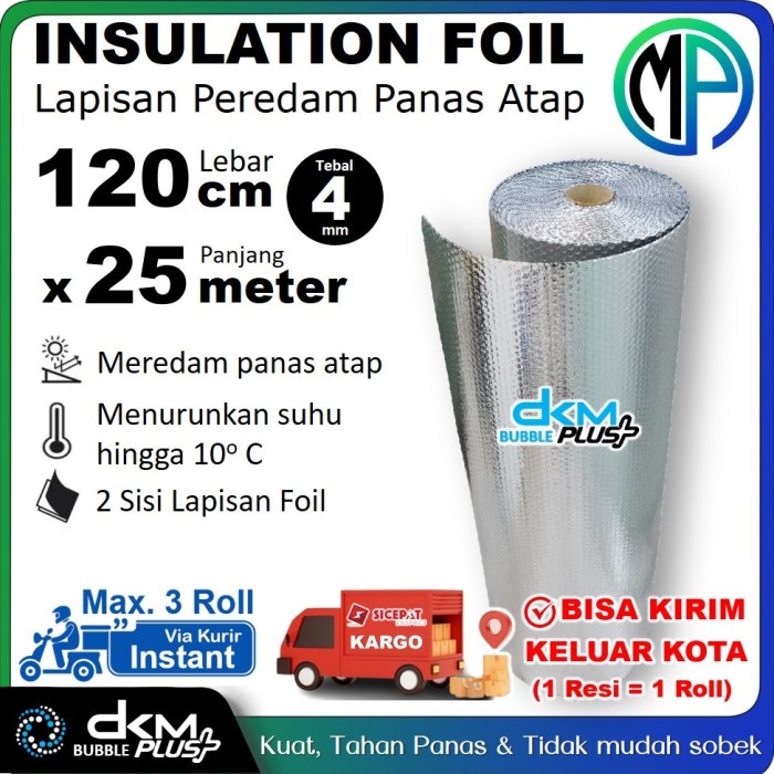 BUBBLE ALUMUNIUM FOIL 120CM X 25M INSULATION FOIL PEREDAM PANAS ATAP